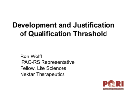 Development and Justification of Qualification Threshold