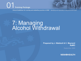 presentation-07-managing alcohol withdrawal