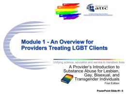 PowerPoint Slide # 3 How Many LGBT Clients re in Your