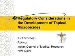 Regulatory Considerations in the development of Topical