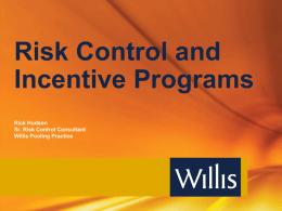 Loss Control Programs, Incentives and Credits