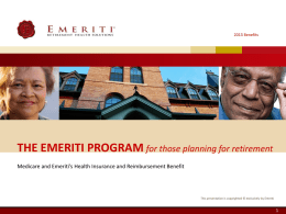 THE EMERITI PROGRAM for those planning for retirement