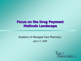 AMCP Orlando Tag - Focus on the drug payment methods