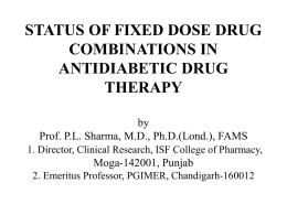 STATUS OF FIXED DOSE DRUG COMBINATION IN ANTIDIABETIC DRUG