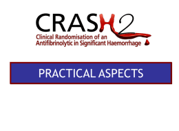 Practical Aspects - CRASH-2 - London School of Hygiene