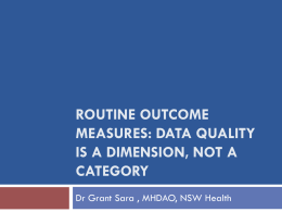 Outcome measures: data quality is a dimension, not a category
