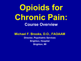 Managing Chronic Pain with Opioids: Best Practice Tools
