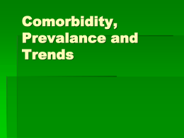 Comorbidity, Prevalance and Trends