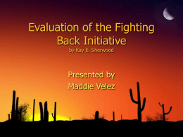 Evaluation of the Fighting Back Initiative by Kay E. Sherwood
