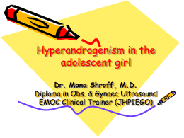 Hyperandrogenism in the adolescent girl