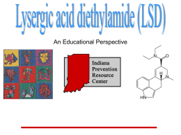 LSD  - Indiana Prevention Resource Center