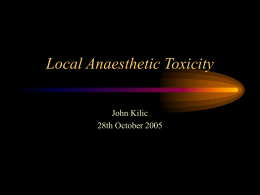 Local Anaesthetic Toxicity
