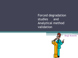 Forced degradation studies