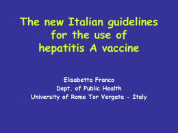 Strategies of Vaccination against Hepatitis A in South Europe