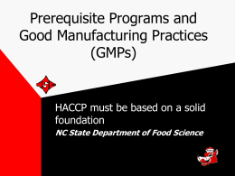 Prerequisite Programs and Good Manufacturing Practices (GMPs)
