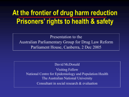 At the frontier of drug harm reduction: Corrections Health