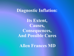 Diagnostic Inflation: Its Extent, Causes, Consequences
