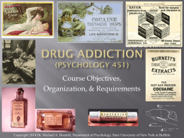 Drug Addiction (PSY451) - Addiction Science Network
