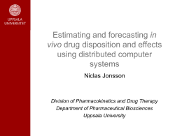 Estimating and forecasting in vivo drug disposition and