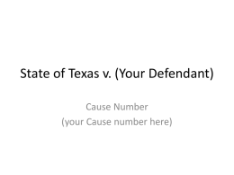 State of Texas v. (Your Defendant)