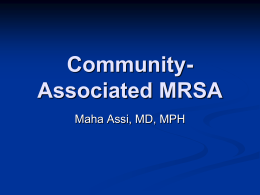 Community Acquired MRSA