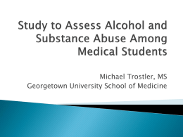 Study to Assess Alcohol and Substance Abuse Among Medical