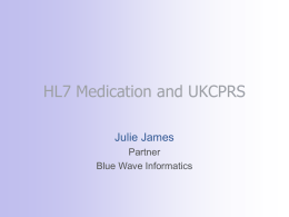 HL7 Medication and UKCPRS