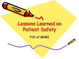 Lessons Learned on Patient Safety