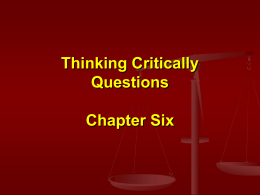Thinking Critically Questions Chapter Six