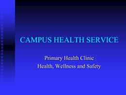 CAMPUS HEALTH SERVICE - University of Arizona