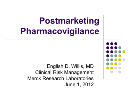 Postmarketing Pharmacovigilance