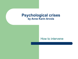 Psychological crises by Anne Karin Arvola