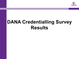 DANA and Credentialling