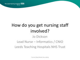 How do you get nursing staff involved?