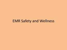 EMR Safety and Wellness