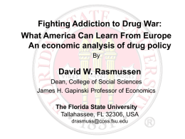Fighting Addiction to Drug War: What America Can Learn