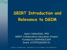 SBIRT Introduction and Relevance to DGIM