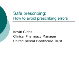 Safe Prescribing - University of Bristol
