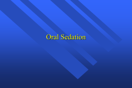 Oral Sedation