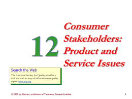 Consumer Stakeholders: Product and Service Issues