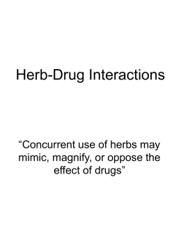 Herb-Drug Interactions