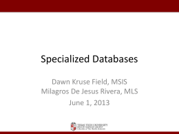 Specialized Databases