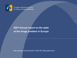 2006 Annual report on the state of the drugs problem in Europe