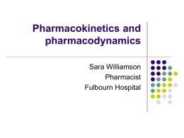 Pharmacokinetics - The Cambridge MRCPsych Course