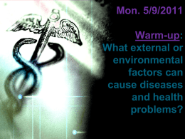 Warm-up: What external or environmental factors can cause