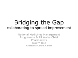 Bridging the Gap collaborating to spread improvement