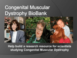 Congenital Muscular Dystrophy BioBank