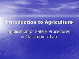Application of Safety Procedures in Classroom / Lab