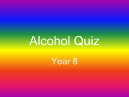 Alcohol Quiz - Bolton Healthy Schools