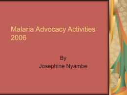 Malaria Advocacy Activities 2006
